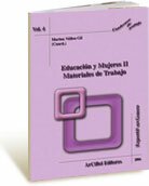 Educación y mujeres II: materiales de trabajos